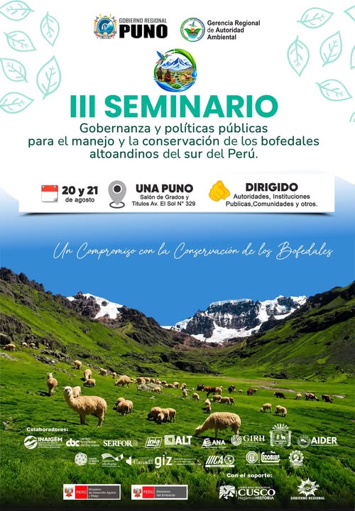 III Seminario: Gobernanza y políticas públicas para el manejo y la conservación de bofedales altoandinos del sur del Perú