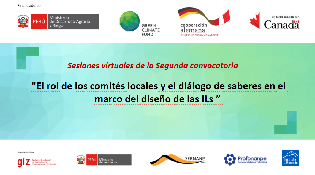 Grabación - Sesión 3 - " El rol de los comités locales y el diálogo de saberes en el marco del diseño de las ILs "
