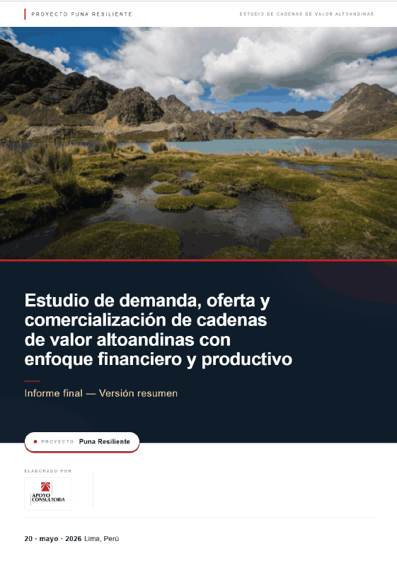 APOYO: Resumen Ejecutivo (Estudio de demanda, oferta y comercialización de cadenas de valor altoandinas con enfoque financiero y productivo)